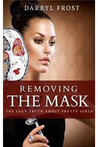 Removing the Mask