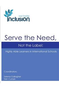 Serve the Need, Not the Label