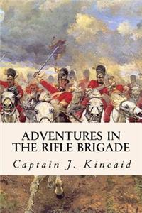 Adventures in the Rifle Brigade