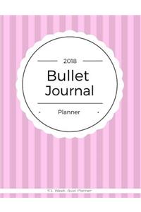 Bullet Journal Planner 2018 - 52 week goal planner