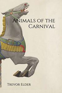 Animals of the Carnival