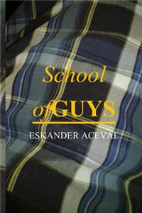 School of Guys