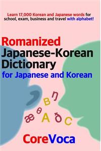 Romanized Japanese-Korean Dictionary for Japanese and Korean