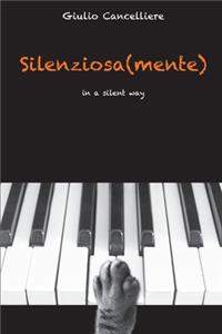 Silenziosa(mente)