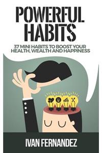 Powerful Habits
