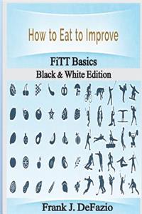 How to Eat to Improve