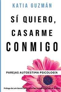 Sí quiero, casarme conmigo