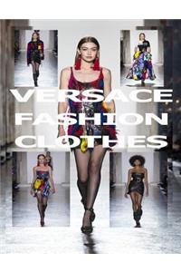 Versace Fashion Clothes
