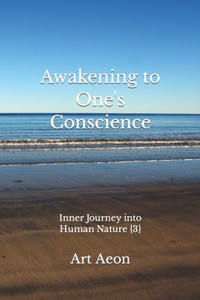 Awakening to One's Conscience