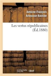 Les Vertus Républicaines
