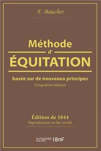Méthode d'Équitation Basée Sur de Nouveaux Principes