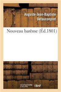 Nouveau Barême Ou Tables de Réduction Des Monnaies Et Mesures Anciennes En Monnaies