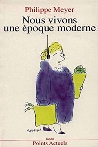 Nous Vivons Une 'Poque Moderne