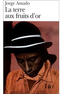 Terre Aux Fruits D or