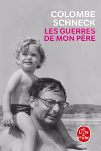 Les guerres de mon pere