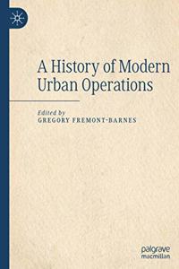 History of Modern Urban Operations