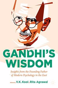 Gandhi’s Wisdom