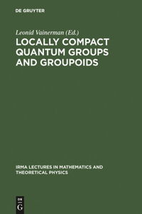 Locally Compact Quantum Groups and Groupoids