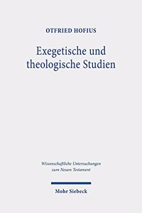 Exegetische und theologische Studien