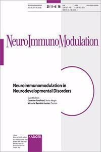 Neuroimmunomodulation in Neurodevelopmental Disorders
