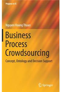 Business Process Crowdsourcing