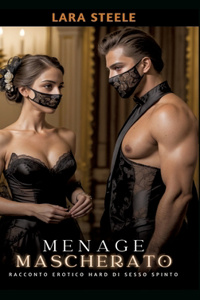 Menage Mascherato