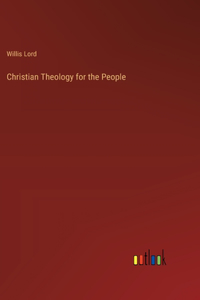 Christian Theology for the People