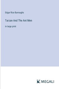 Tarzan And The Ant Men