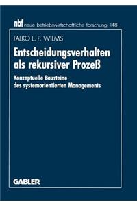 Entscheidungsverhalten ALS Rekursiver Prozeß