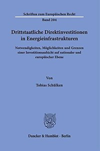 Drittstaatliche Direktinvestitionen in Energieinfrastrukturen