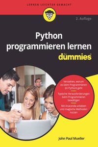 Python programmieren lernen fur Dummies, Second Edition