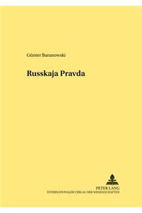 Die «Russkaja Pravda» - Ein Mittelalterliches Rechtsdenkmal