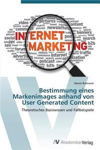 Bestimmung eines Markenimages anhand von User Generated Content