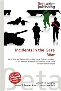Incidents in the Gaza War