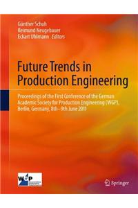 Future Trends in Production Engineering