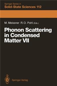 Phonon Scattering in Condensed Matter VII