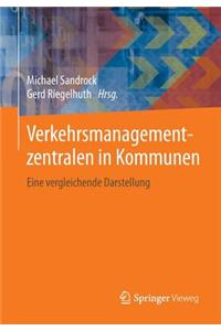 Verkehrsmanagementzentralen in Kommunen