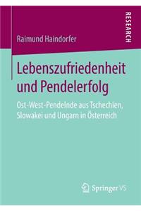 Lebenszufriedenheit Und Pendelerfolg