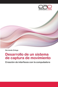 Desarrollo de un sistema de captura de movimiento