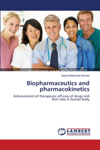 Biopharmaceutics and pharmacokinetics