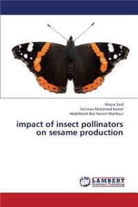 Impact of Insect Pollinators on Sesame Production