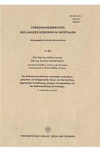Widerstandsverhältnisse Miteinander Verbundener Getauchter Und Halbgetauchter Körper Und Die Ermittlung Gegenseitiger Beeinflussung, Günstiger Formgestaltung Und Des Maßstabeinflusses Bei Anhängen