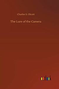 The Lure of the Camera