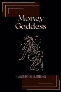 Money Goddess - Finanzplaner fur Gottinnen