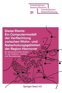 Computermodell Der Verflechtung Zwischen Wohn- Und Naherholungsgebieten Der Region Hannover