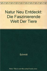 Natur Neu Entdeckt
