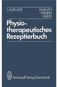 Physiotherapeutisches Rezeptierbuch
