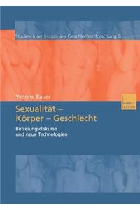 Sexualität -- Körper -- Geschlecht