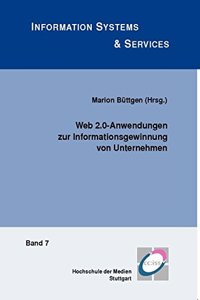 Web 2.0-Anwendungen Zur Informationsgewinnung Von Unternehmen