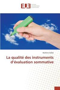 La Qualité Des Instruments d'Évaluation Sommative